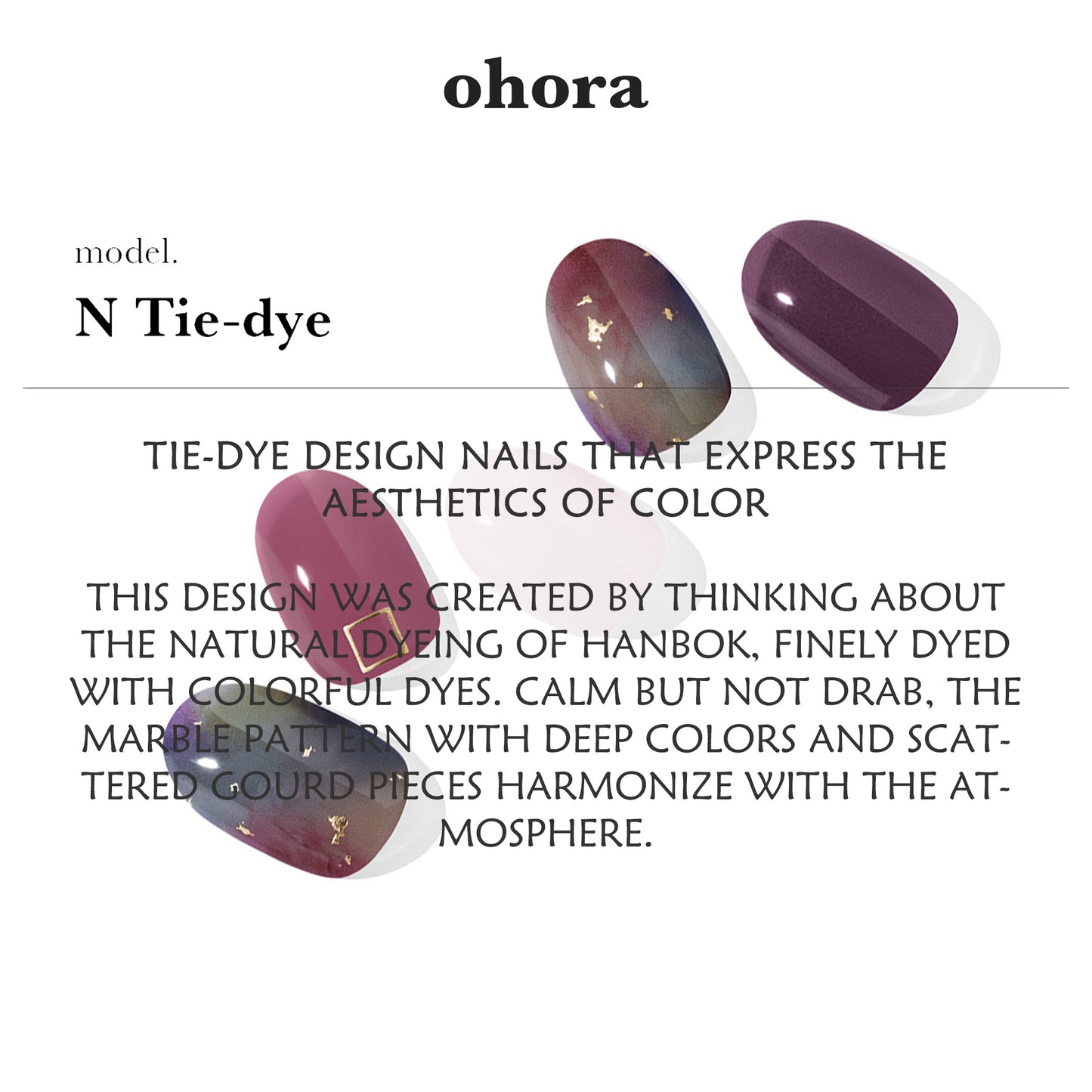 Ohora (N Tie-dye Nails)