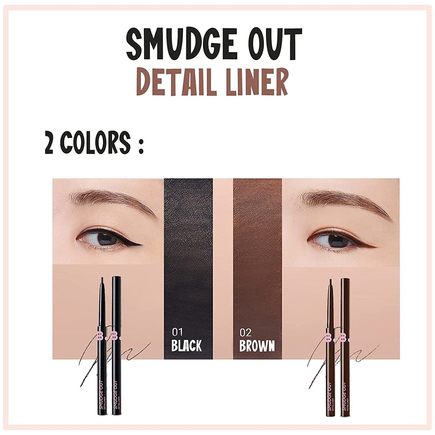 Smudge Out detail Liner 0.1 g / Slim pencil Eyeliner / Delicate / Power lasting Eyeliner