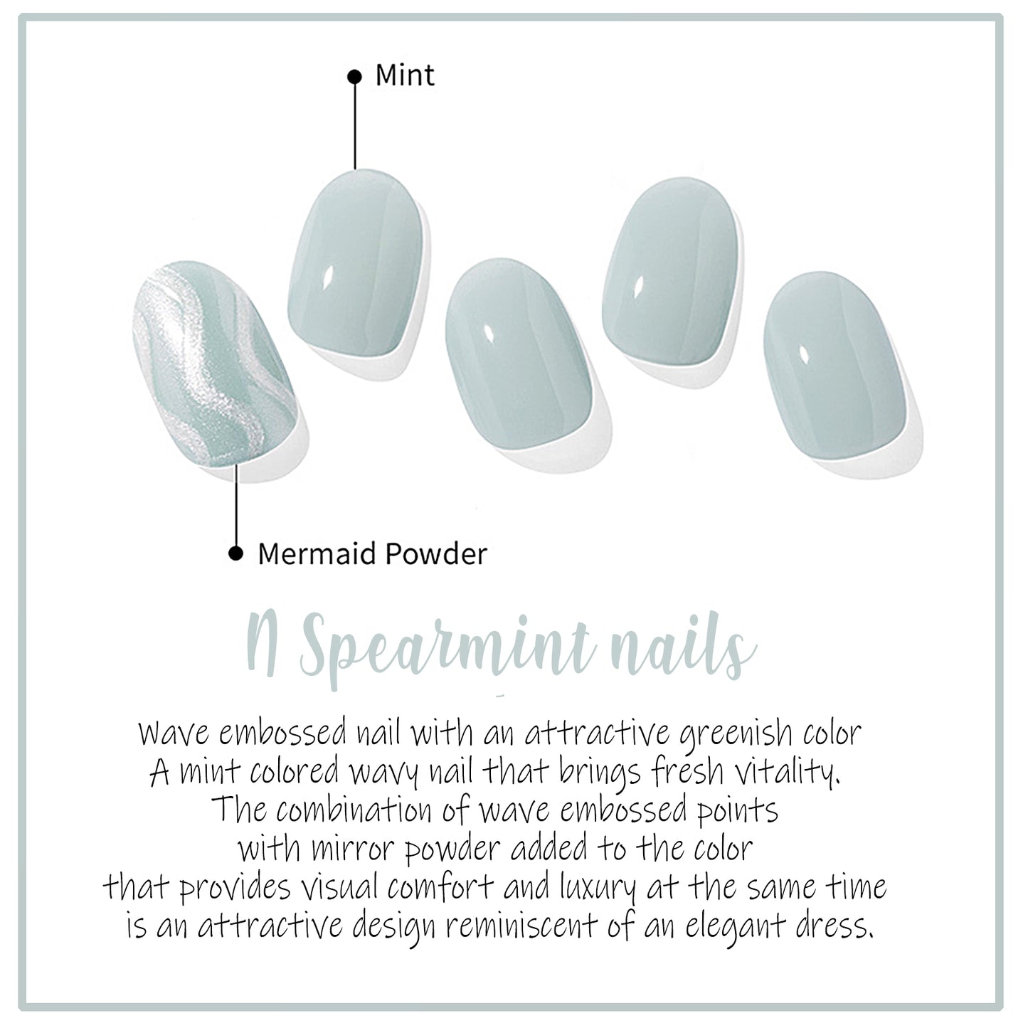 Ohora (N Spearmint Nail)