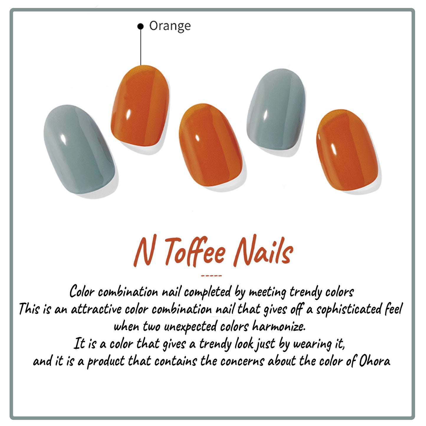 Ohora (N Toffee Nail)