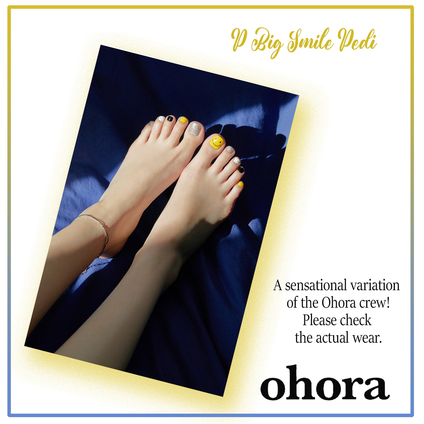Ohora (P Big Smile Pedi)